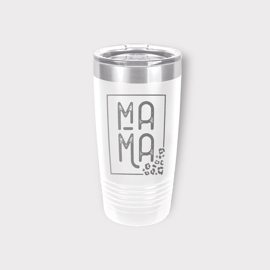 MaMa 20 oz Tumbler